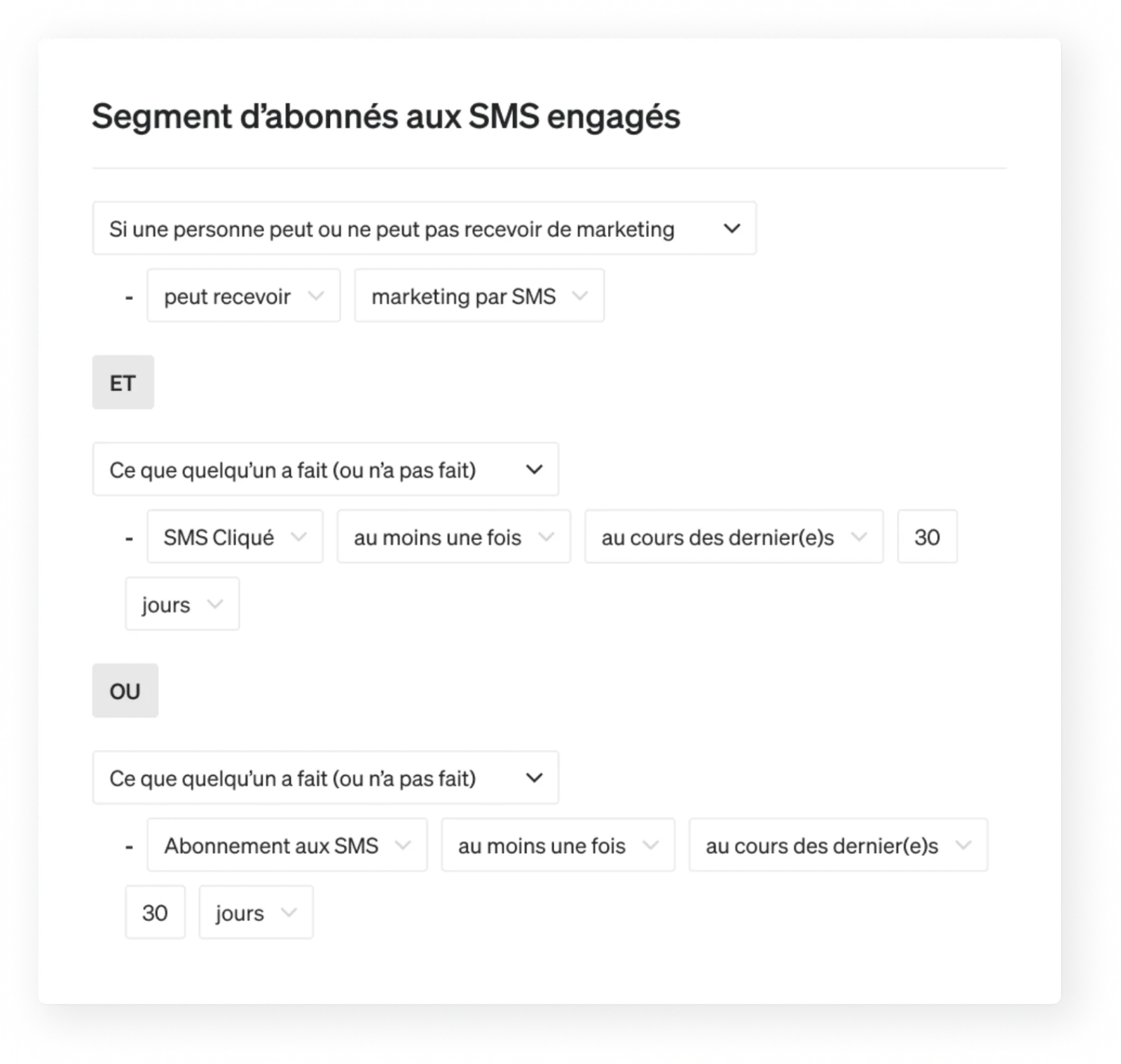 Example of a 30-day engaged SMS segment.