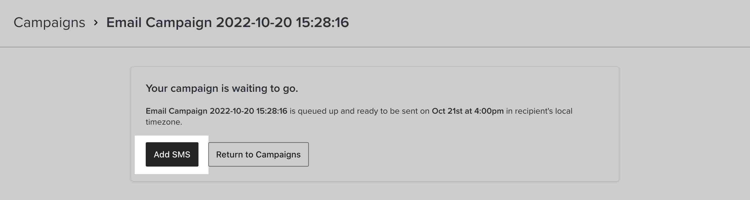 Image showing how to add SMS after sending an email campaign.