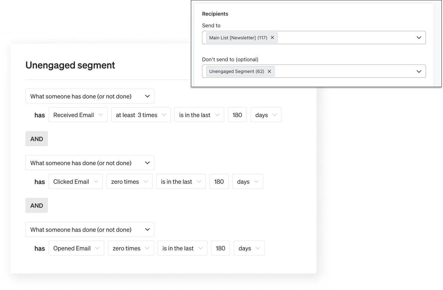 Unengaged segment being excluded from a campaign