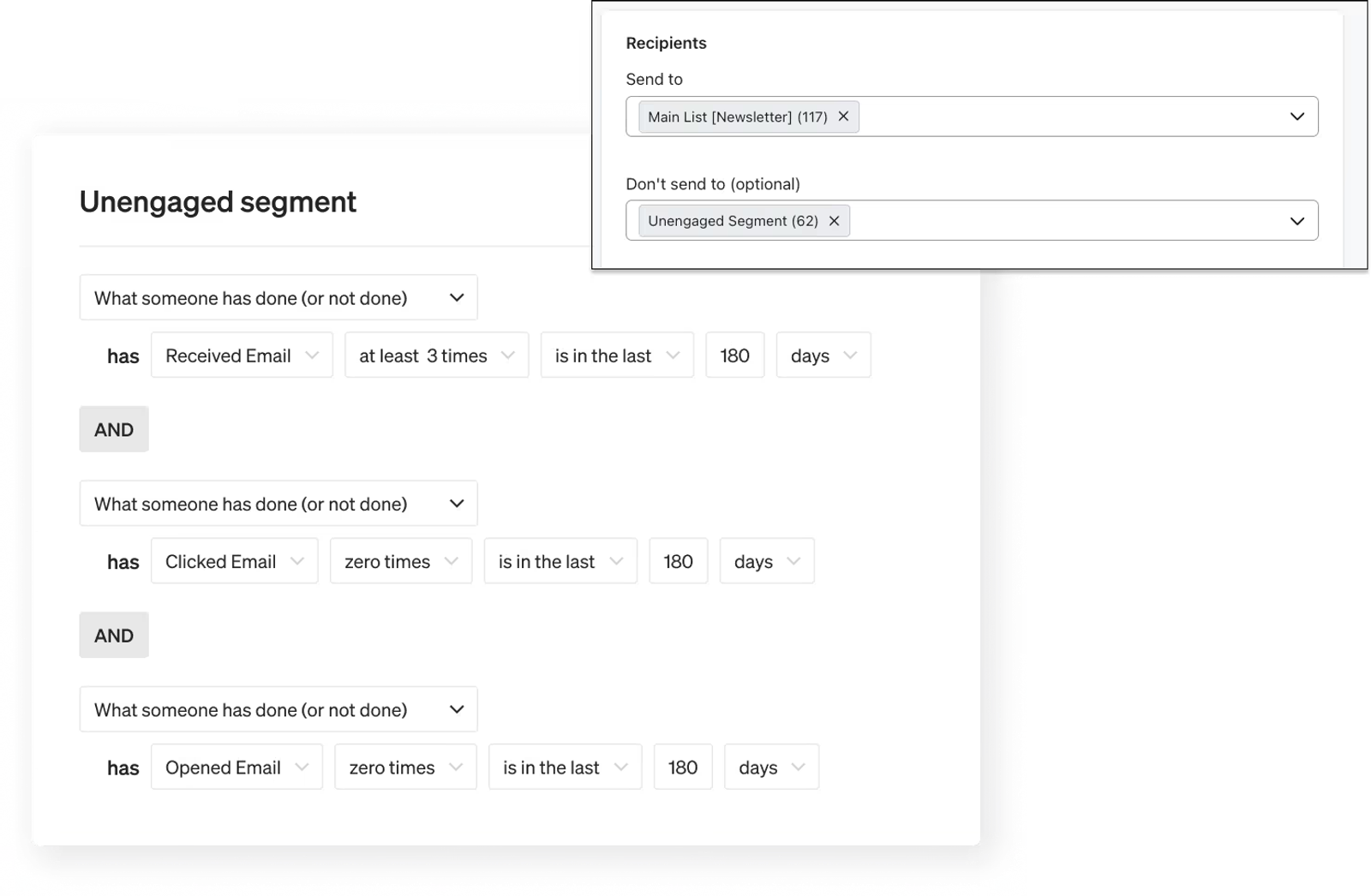 Unengaged segment being excluded from a campaign