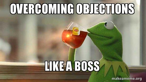 Kermit calmly sipping his tea because he can handle objections