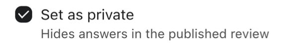 Toggle on the setting labeled: "Set as private"