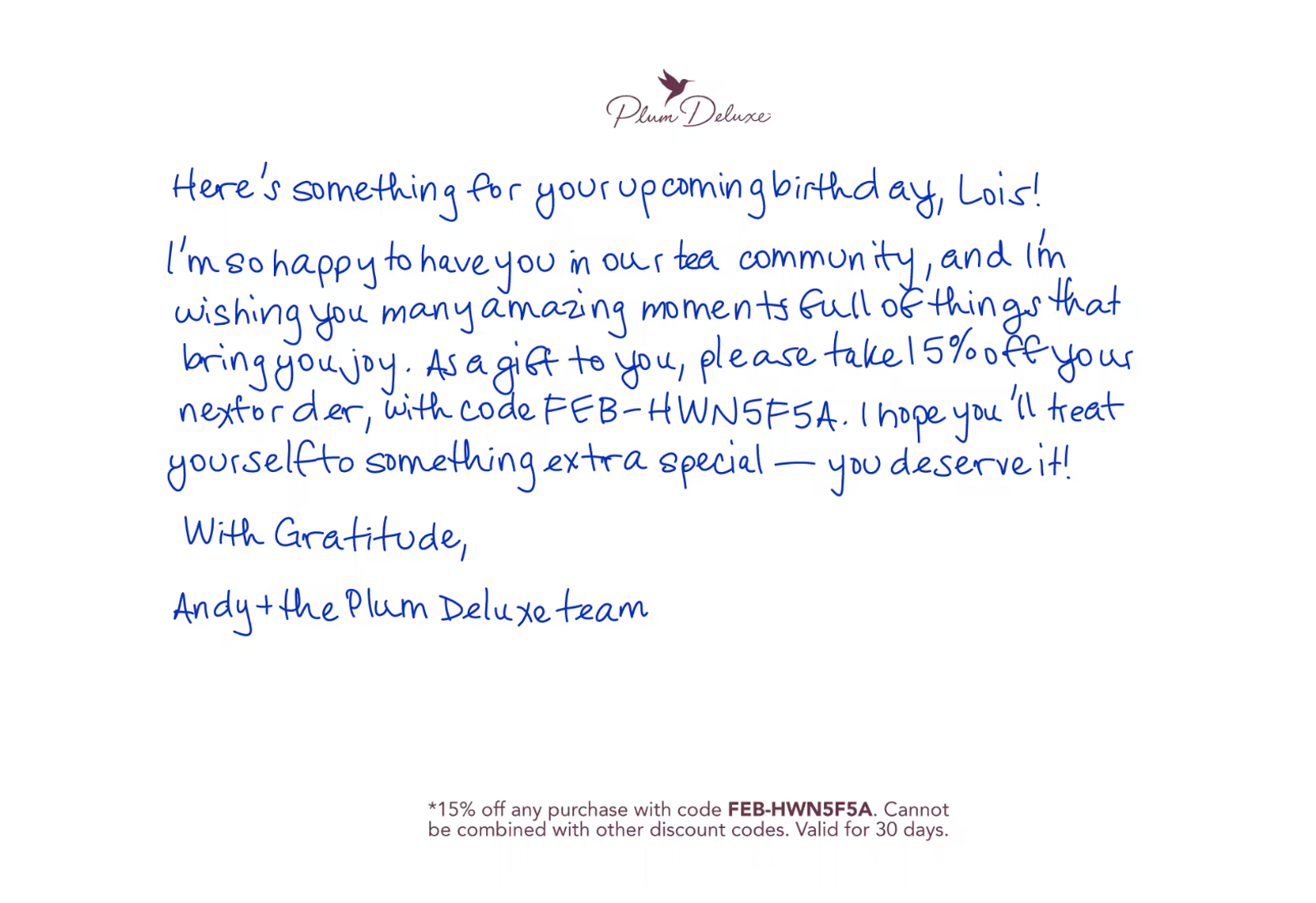 Plum Deluxe showing off their handwritten birthday card to Lois, where she received a 15% discount