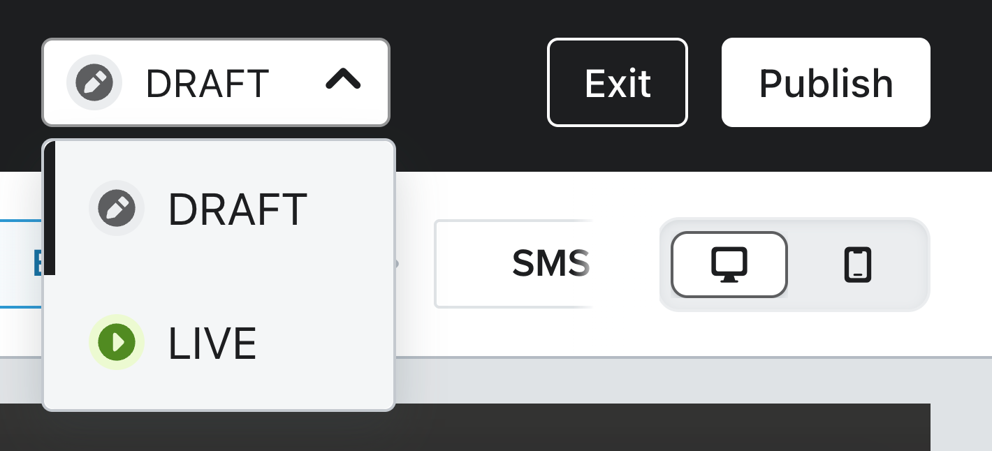Screenshot of publishing option and the dropdown to set a form live or draft.