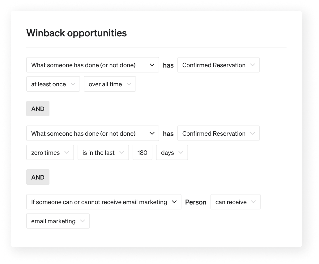 Winback opportunity segment built in the segment builder