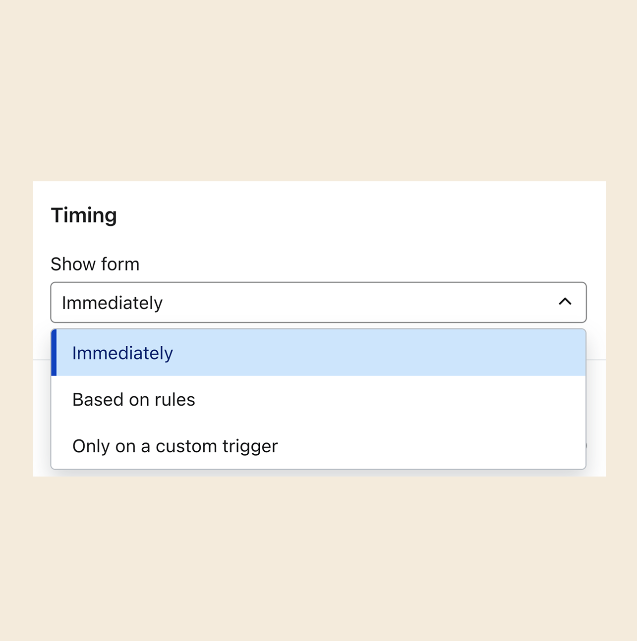 The display timing dropdown.