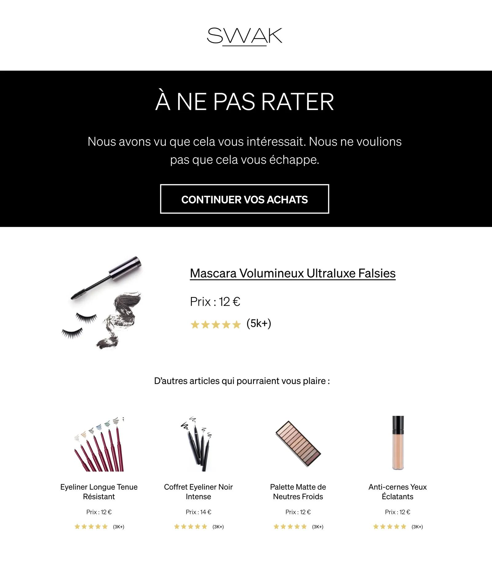 Un email de rappel d'abandon de navigation de SWAK Cosmetics, mettant en avant l'article que quelqu'un regardait ainsi que des produits connexes qui pourraient également l'intéresser.