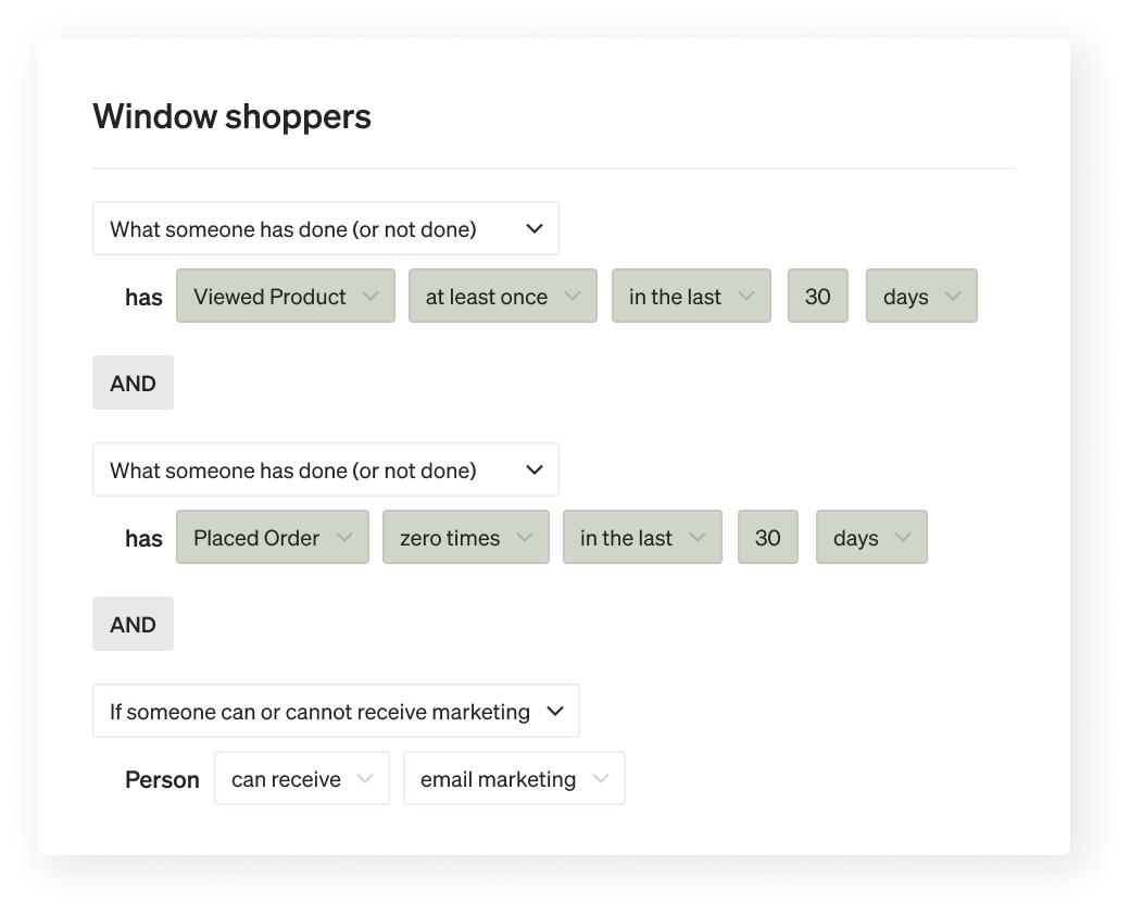 A UI defining "Window shoppers" as users who have viewed a product at least once in 30 days, placed zero orders in 30 days, and can receive email marketing.