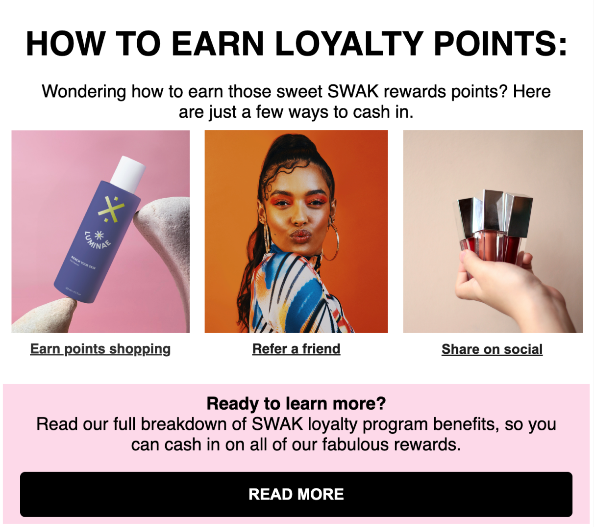 Informational section with blocks that explain 3 ways to earn loyalty points and links to complete each action.