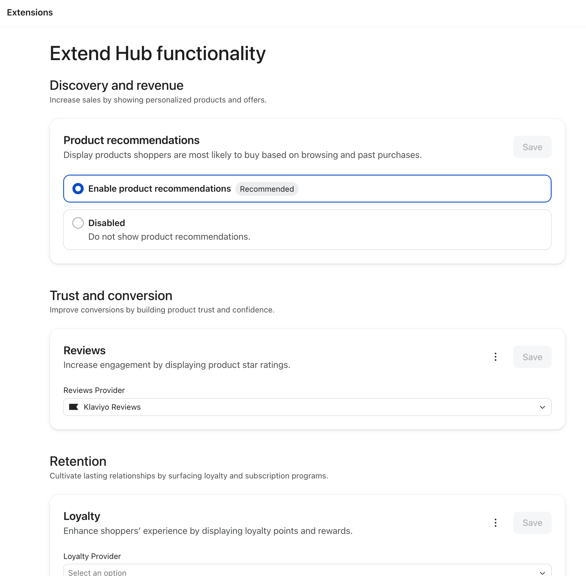 A settings page for "Extend Hub functionality" with sections for Discovery, Trust, and Retention, showing product recommendations enabled and Klaviyo Reviews selected.