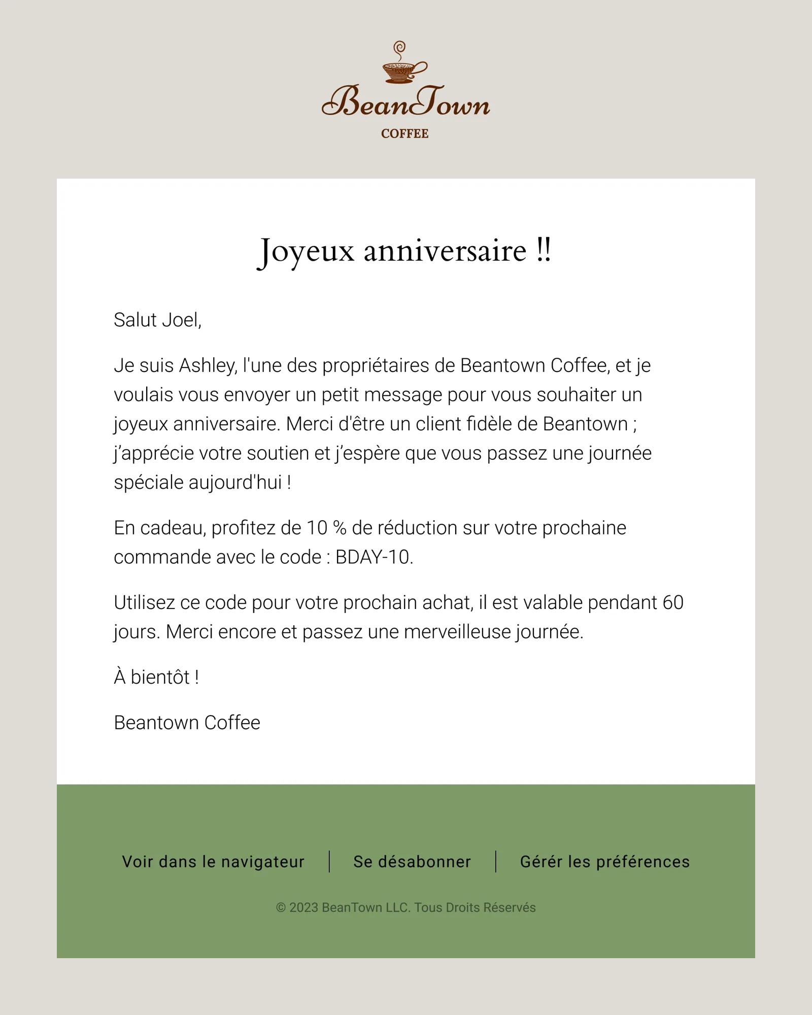 Un email de flux d'anniversaire de Beantown, offrant 10 % de réduction pour ravir le destinataire.