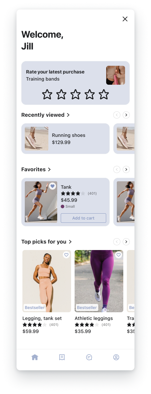 A mobile app home screen for "Jill" displaying personalized product recommendations, recently viewed items, and favorites.
