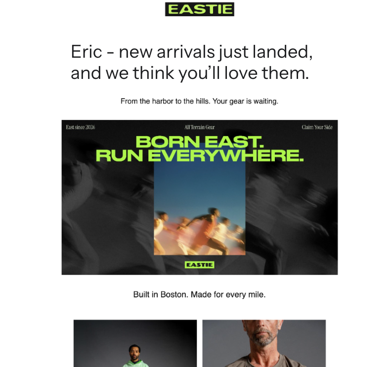 EASTIE email announcing new arrivals, featuring blurry runners and the slogan "Born East. Run Everywhere."