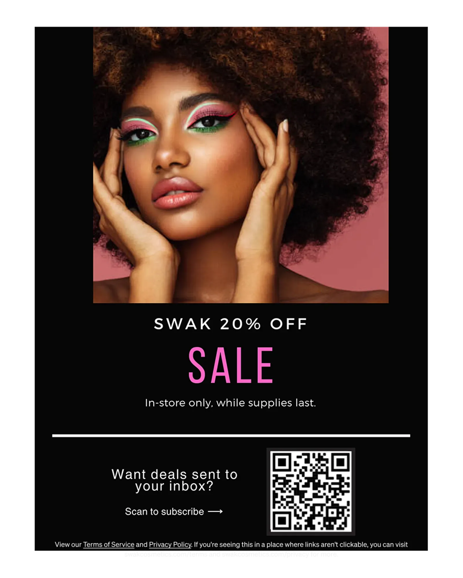 An example QR code poster promo: "SWAK 20% off sale. In-store only, while supplies last. Want deals sent to your inbox? Scan to subscribe."