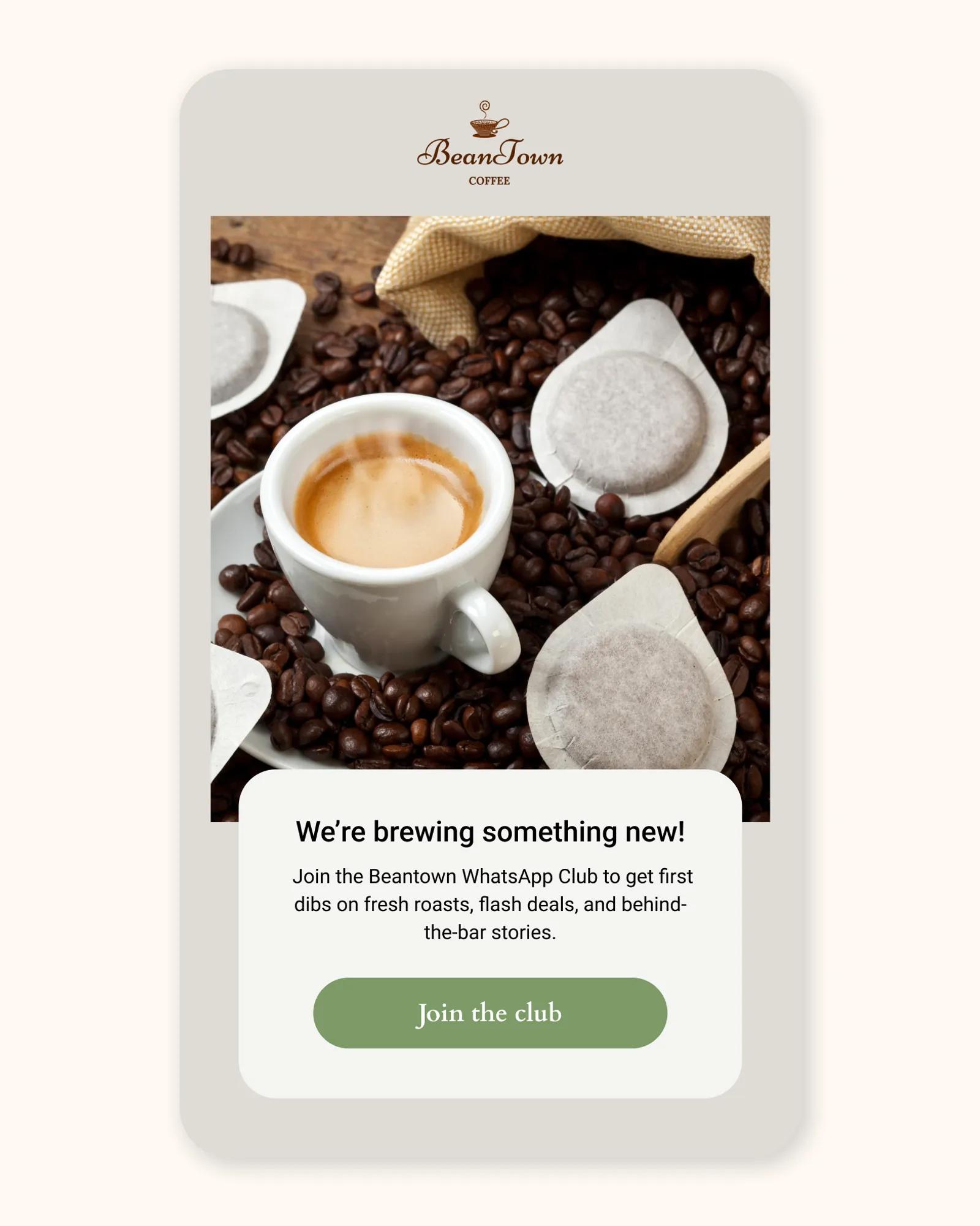 An email from Beantown Coffee to invite subscribers to join its new WhatsApp club