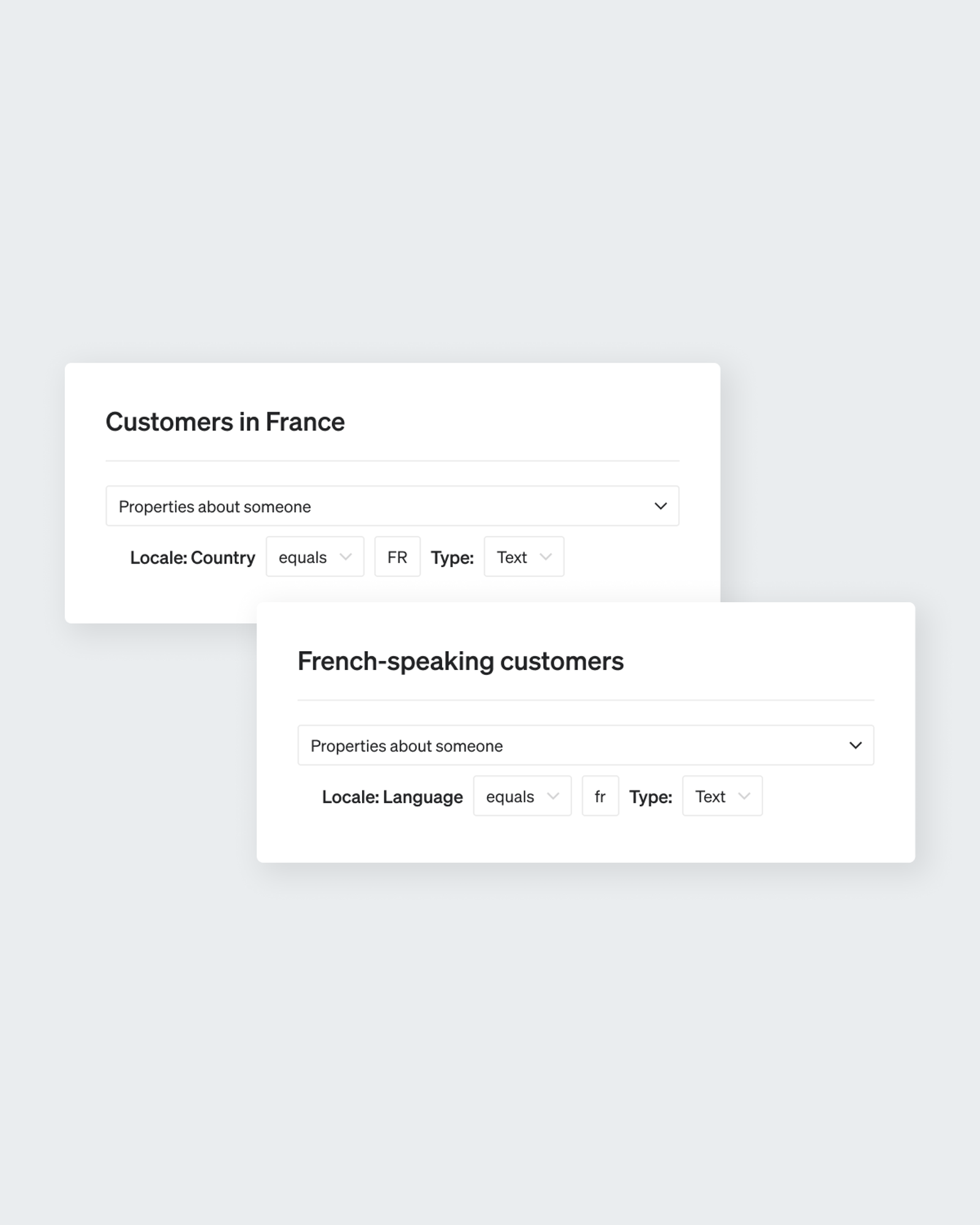 Two segment builder panels show audience filters based on locale: one targeting customers in France where Locale:country equals FR, and another targeting French-speaking customers where Locale:language equals fr.