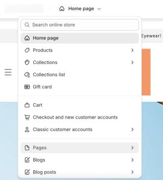 A Shopify store admin showing the page templates dropdown open at the top and Home page selected to edit in the theme editor.