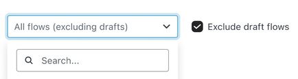 Exclude draft flows card checked next to All Flows dropdown