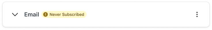 Never subscribed status for email
