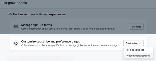 Selecting Account default pages from beneath Customize subscribe and preference pages on the Growth tools tab.