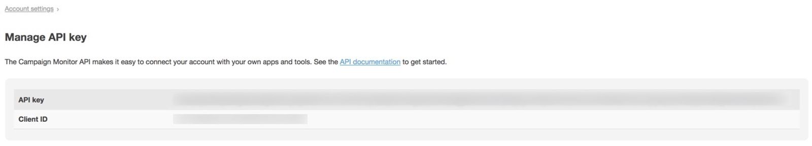 Manage API Key page in Campaign Monitor with API Key and Client ID blurred out