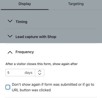 The Frequency section within the Display menu of the form editor showing the form set to show again after 5 days.