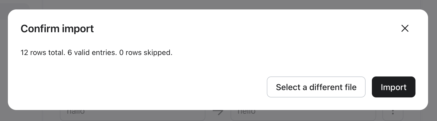 Successful validation, confirm import. 