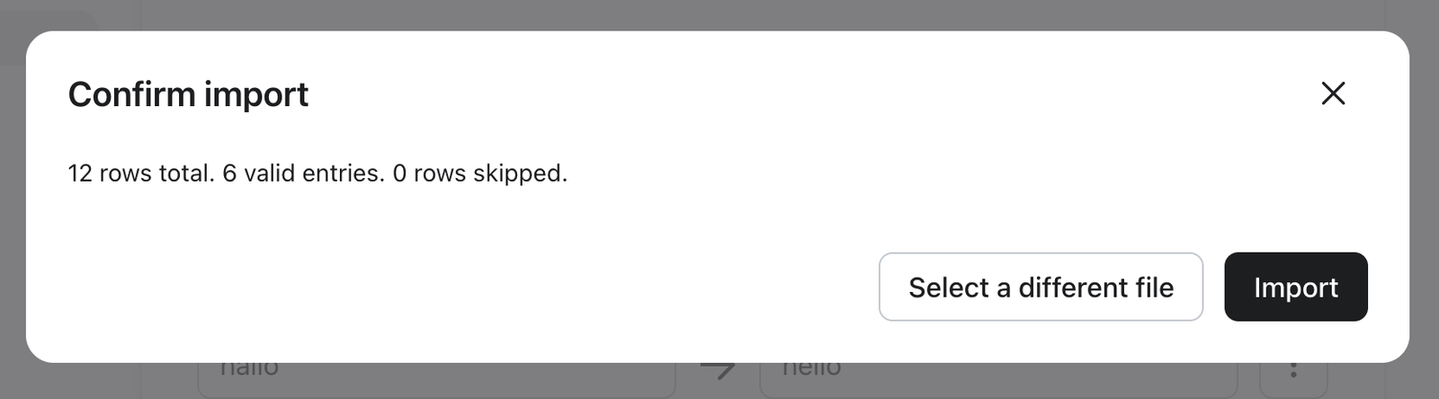 Successful validation, confirm import. 