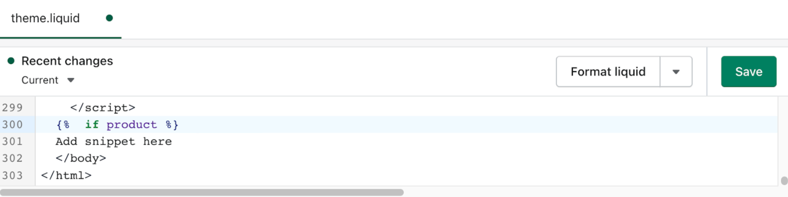 Fichier theme.liquid dans Shopify avec le tag « if product » surligné en bleu, suivi du texte « Add snippet here » (Ajouter l’extrait de code ici), suivi de </body>
