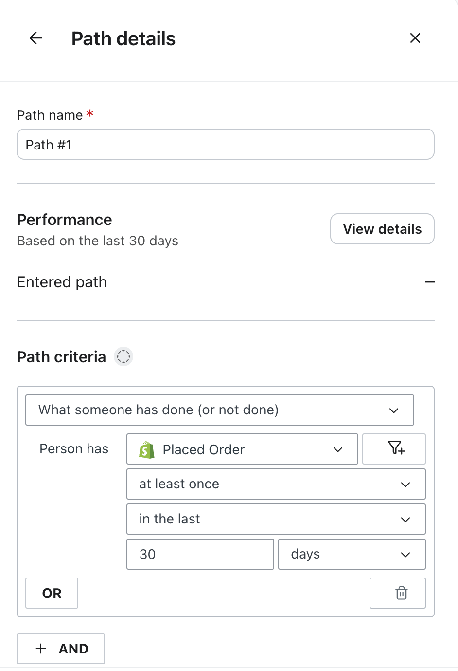 A mobile app screen displaying "Path details" with criteria set for users who have "Placed Order" at least once in the last 30 days.