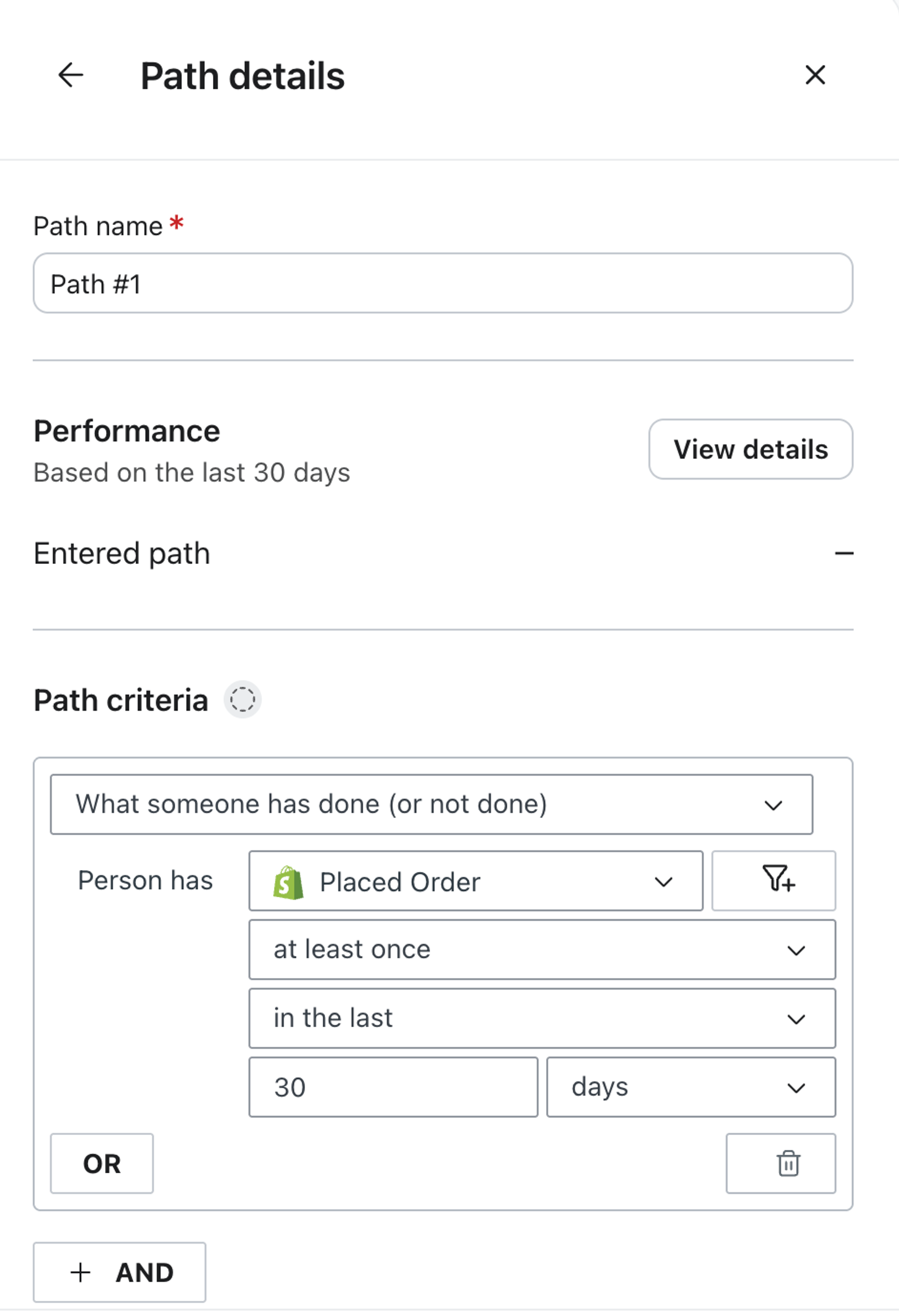 A mobile app screen displaying "Path details" with criteria set for users who have "Placed Order" at least once in the last 30 days.