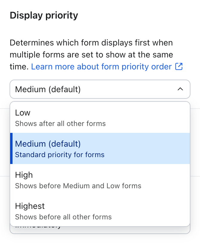 Display priority setting with "Medium (default)" selected, explaining standard priority for forms.