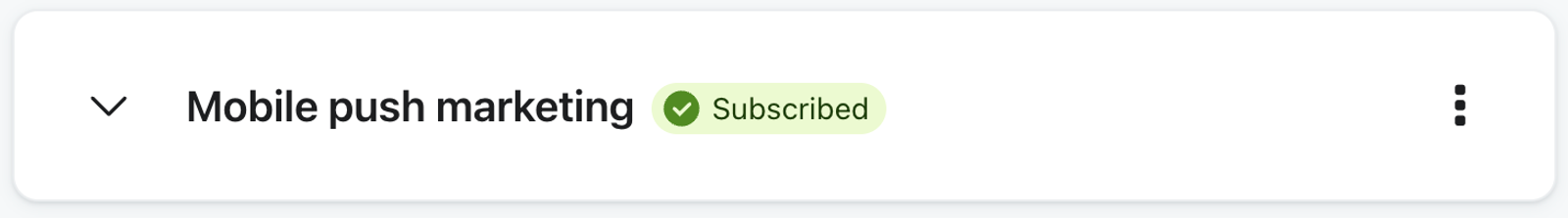 Subscribed to mobile push marketing on a profile