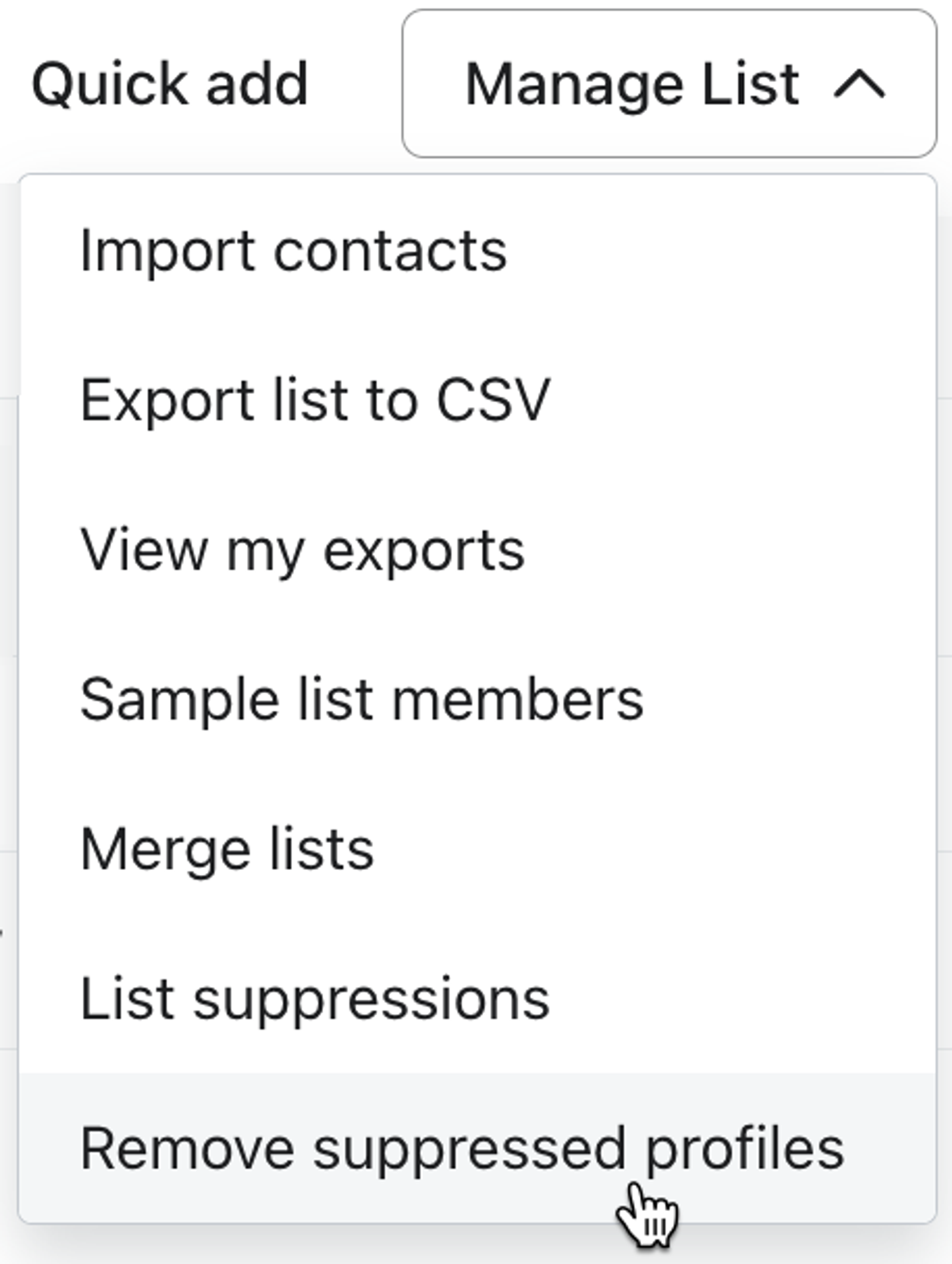 Remove list suppressions highlighted in the Manage List dropdown