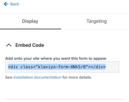 An example form's embed code highlighted to copy from the Targeting and behaviors tab of the form editor.