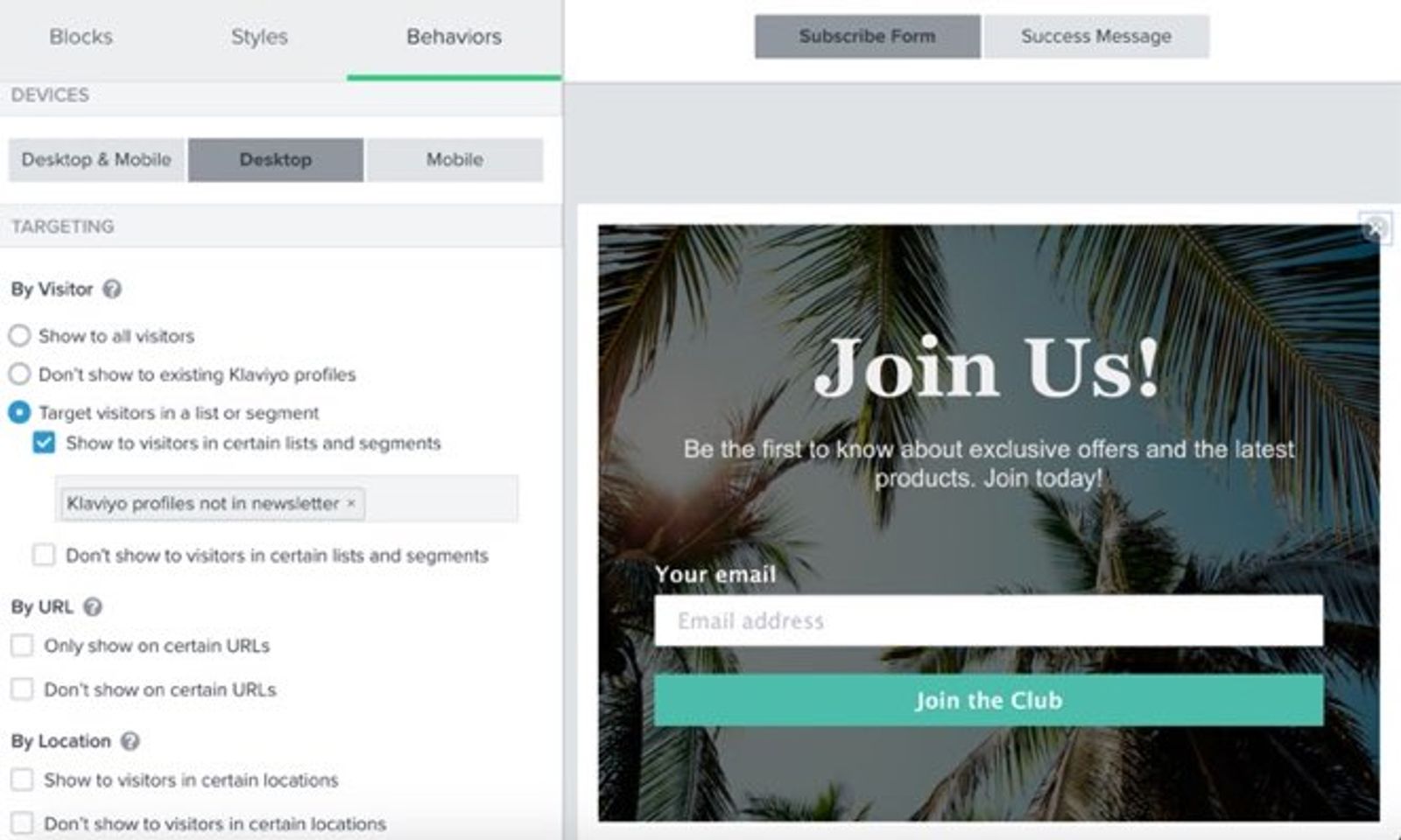Form targeting users in a specific list or segment