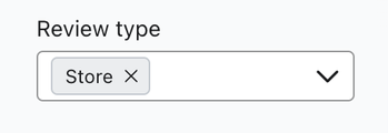 The Type menu filtered to only include Store reviews