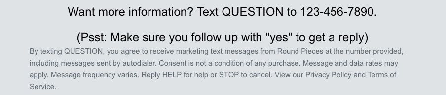 Disclosure language for collecting SMS consent