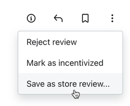The Save as store review option