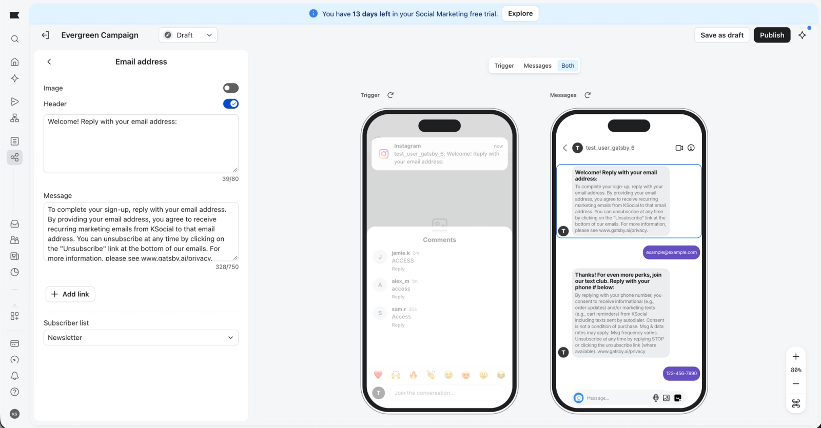 Marketing campaign editor interface showing email content settings on the left and two smartphone previews of a message flow requesting email and phone numbers.