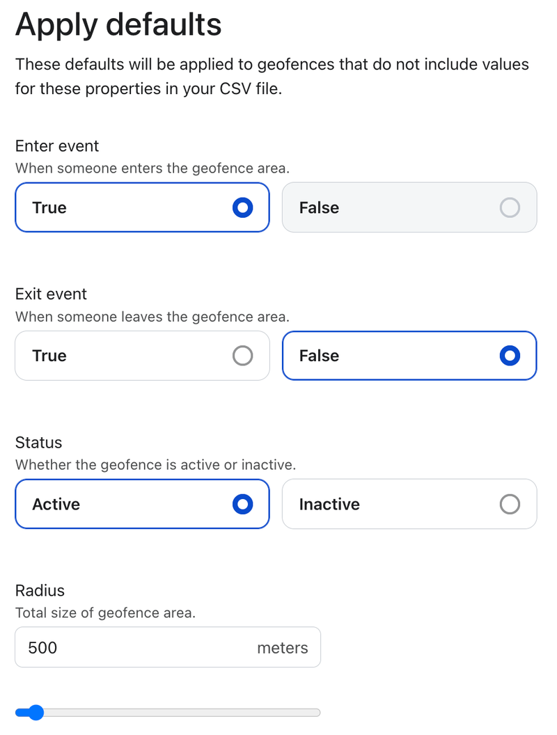 A settings panel titled "Apply defaults" for geofences, with "Enter event: True", "Exit event: False", "Status: Active", and "Radius: 500 meters" selected.