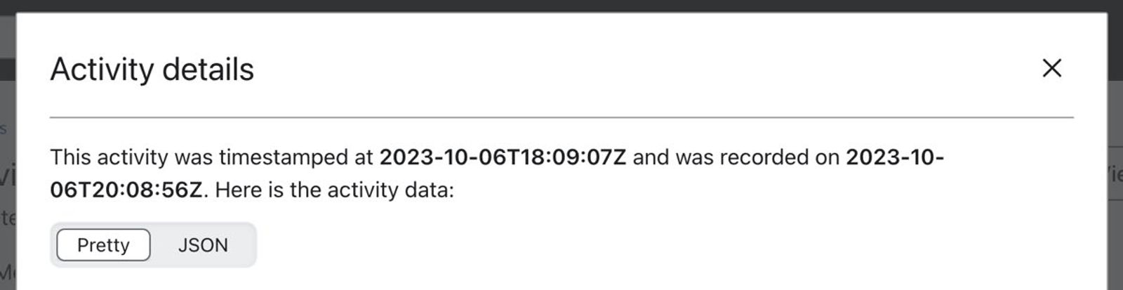 Timestamps shown on the Activity Details modal.