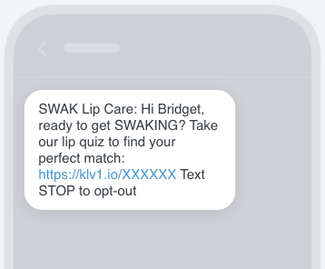 SMS that clearly indicates the message's sender, includes opt-out language, and is personalized to the recipient.