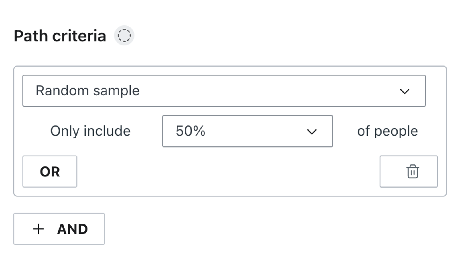 Path criteria UI showing a random sample selection to include 50% of people.