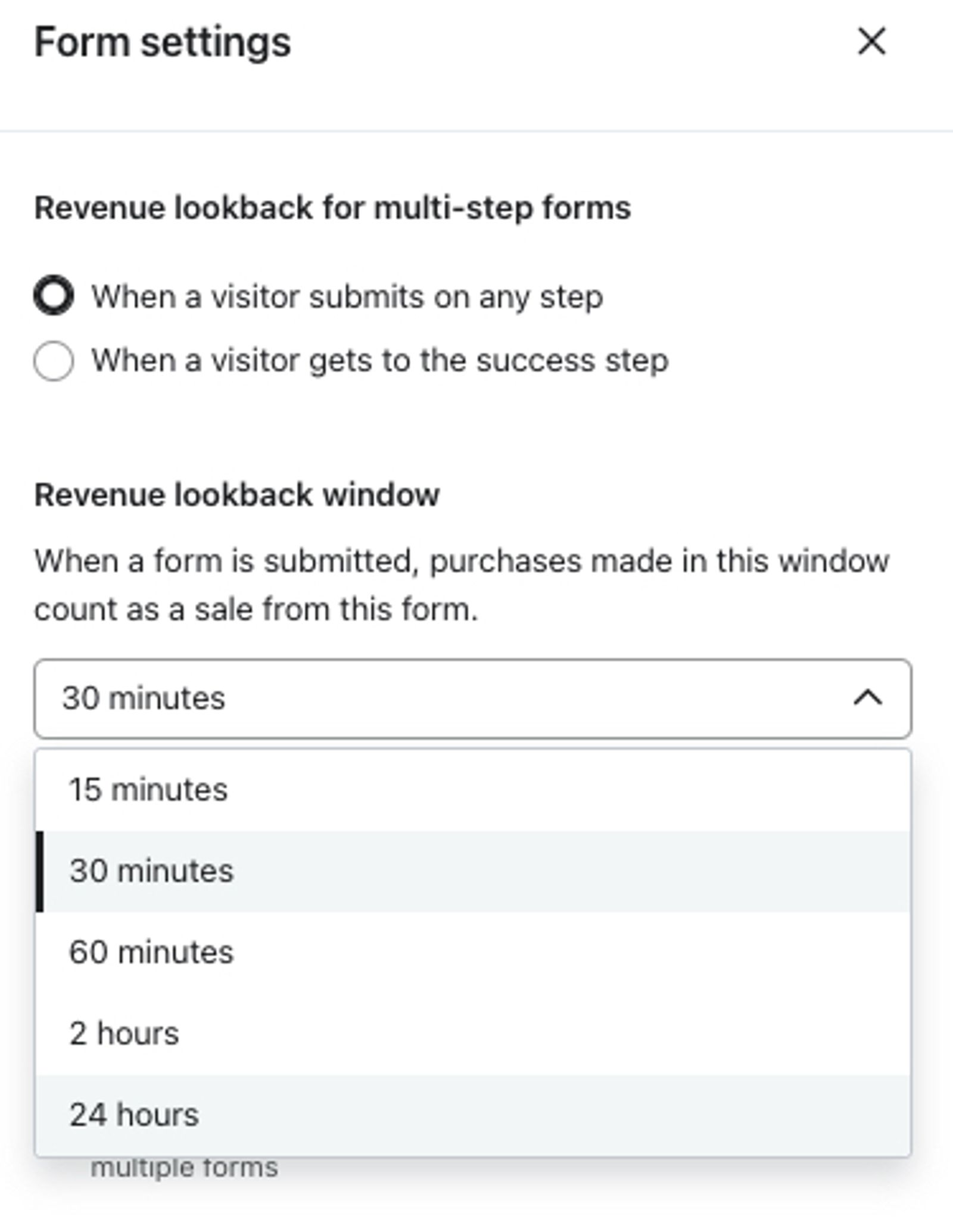 The Form settings menu where you can configure revenue lookback settings, such as Revenue lookback for multi-step forms, and the time period of the Revenue lookback window.