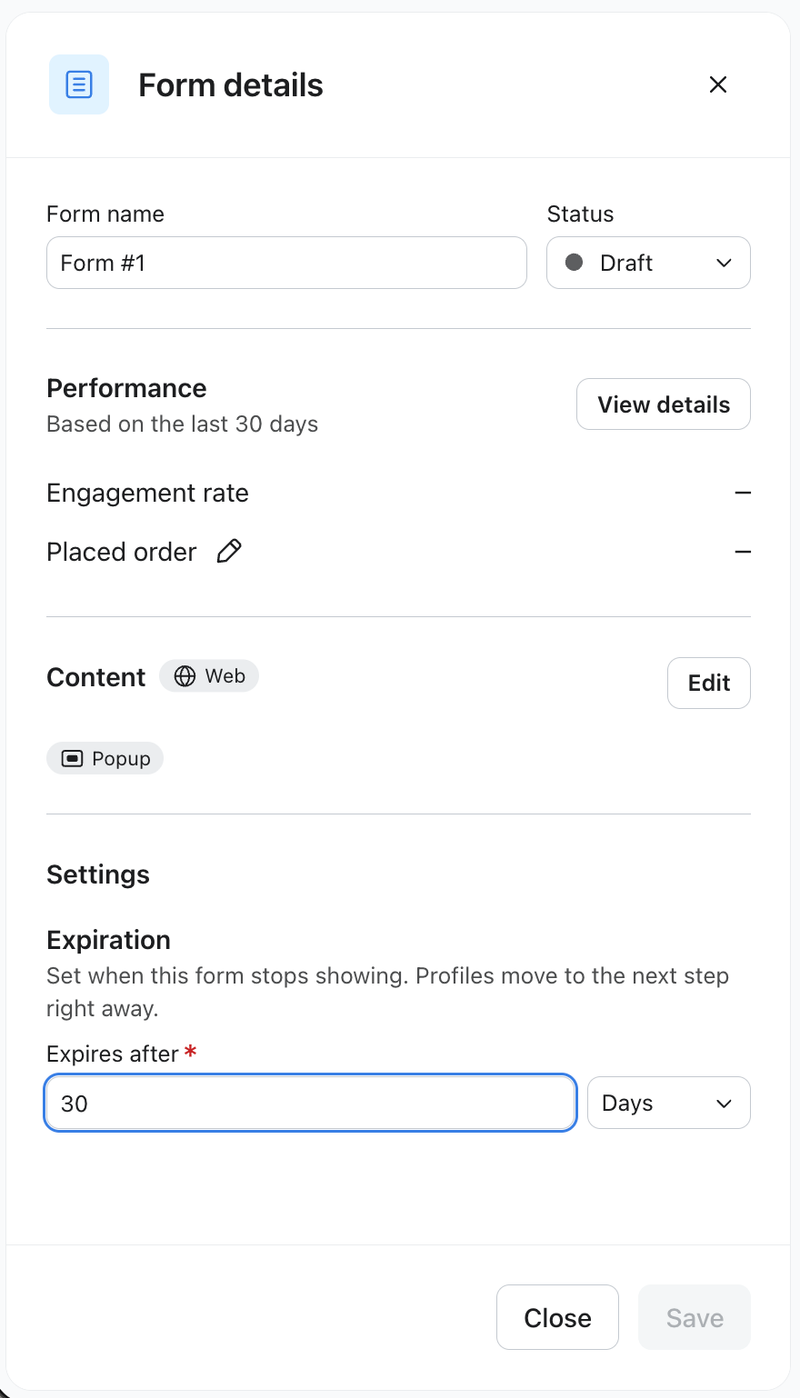 A modal window titled "Form details" showing various settings for a form, including its name, status, performance metrics, content types (Web, Popup), and expiration date (30 Days), with "Close" and "Save" buttons.