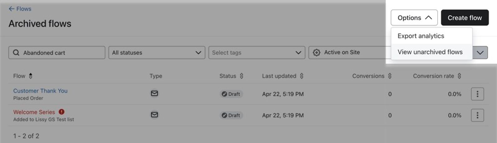 Options dropdown in the top right of the Archived view with the option 'View Unarchived Flows' selected.