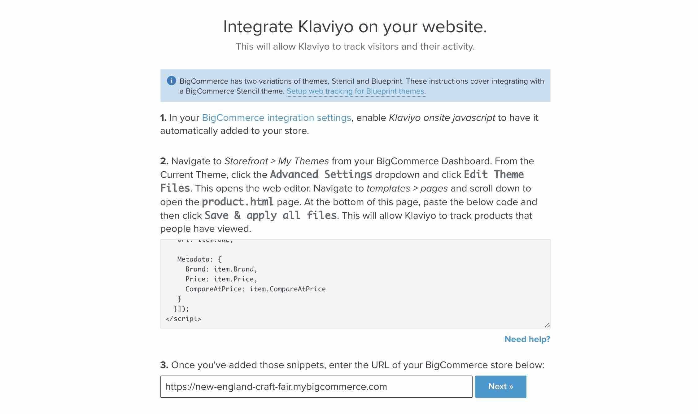 Setup web tracking page in Klaviyo showing three steps, third step has a text box filled with a BigCommerce store URL and Next with a blue background