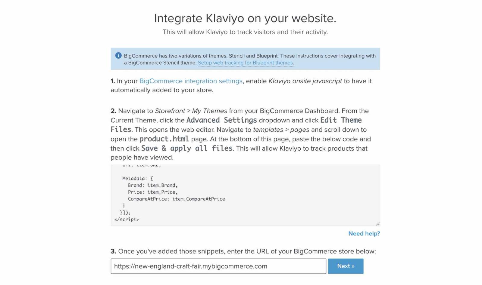 Setup web tracking page in Klaviyo showing three steps, third step has a text box filled with a BigCommerce store URL and Next with a blue background