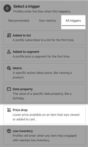 In the Trigger Setup menu, the Price Drop option is found towards the bottom of the list